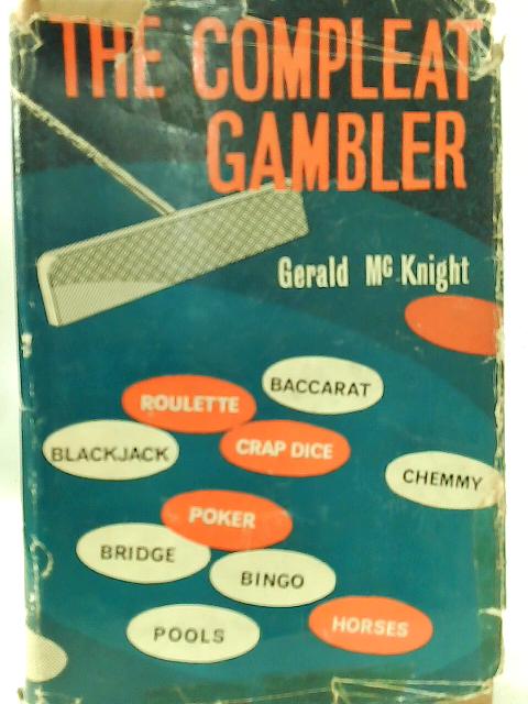 Complete Gambler By Gerald McKnight