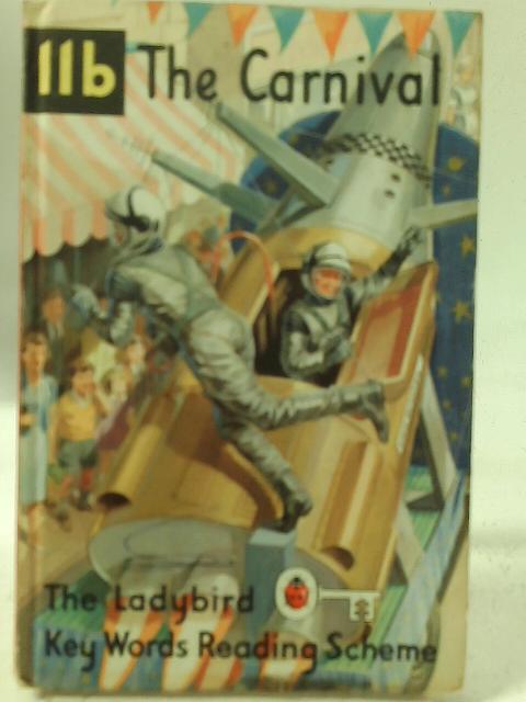 The Carnival - 11b, Key Words Reading Scheme par W. Murray