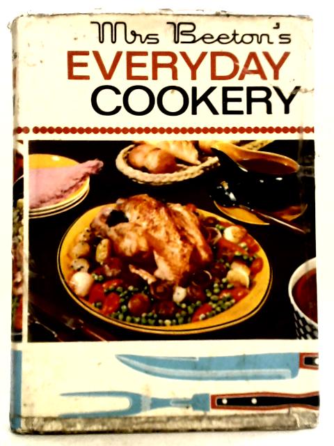 Mrs Beeton's Everyday Cookery By Mrs Beeton