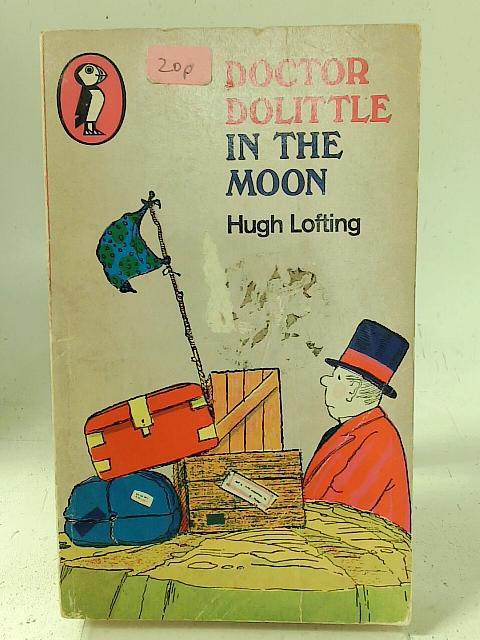 Doctor Dolittle In The Moon By Hugh Lofting