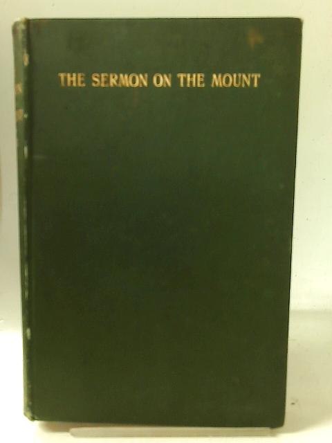 The Sermon on the Mount By Charles Gore