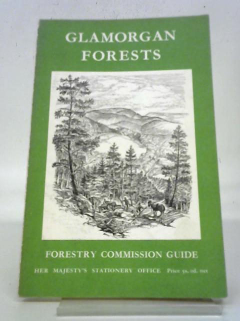 Glamorgan Forests By H.L. Edlin (ed)