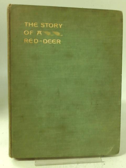 The Story Of A Red-Deer By J. W. Fortescue