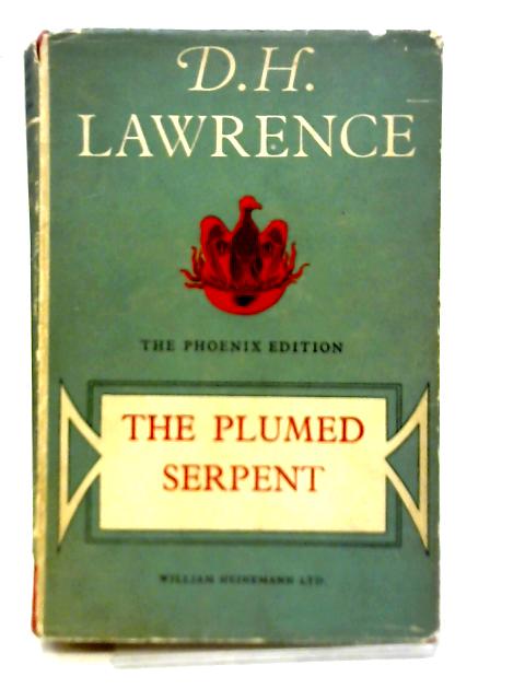 The Plumed Serpent By D. H Lawrence