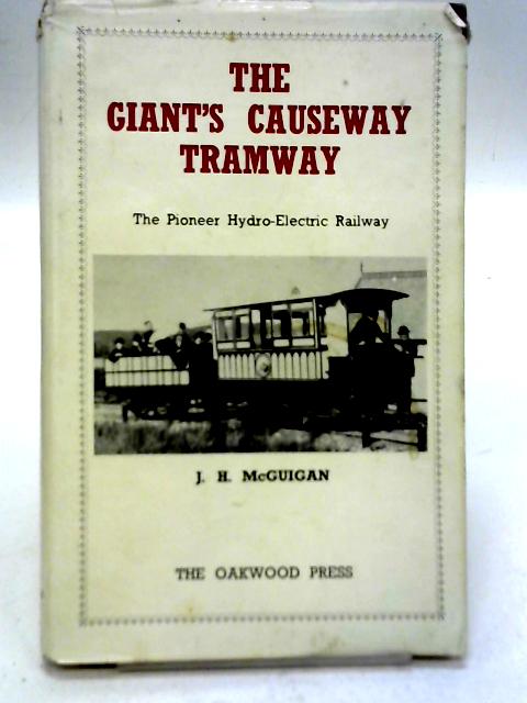 Giant's Causeway Tramway By J H McGuigan