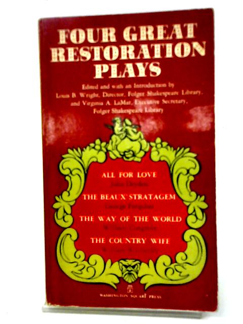 Four Great Restoration Plays By Various