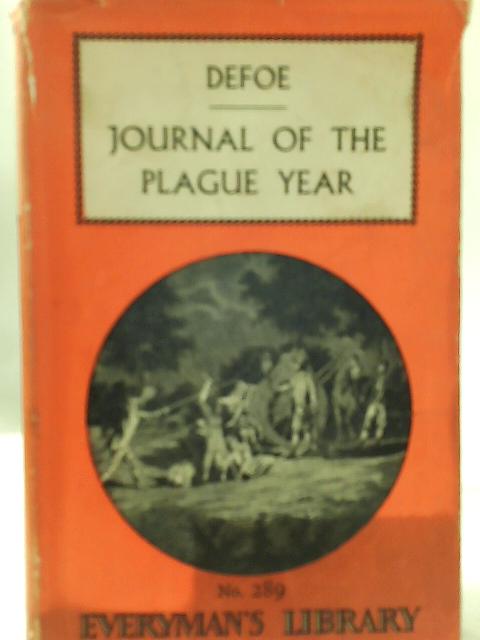 A Journal of the Plague Year von Daniel Defoe