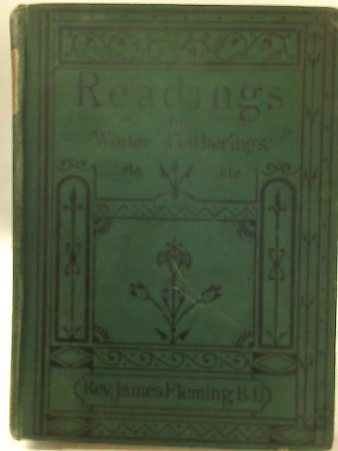 Readings For Winter Gatherings par Rev. James Fleming