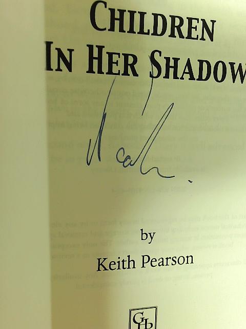 Children in Her Shadow By Keith Pearson