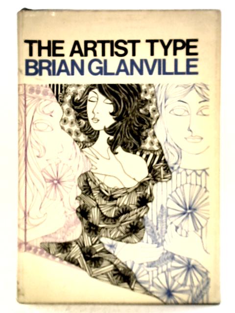 The Artist Type By Brian Glanville