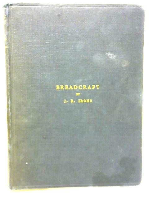 Breadcraft von J.R. Irons