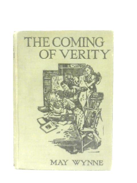 The Coming of Verity von May Wynne