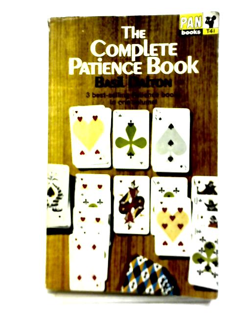 The Complete Patience Book By Basil Dalton