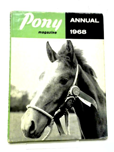 Pony Magazine Annual 1968 von Lt-Col C E G Hope