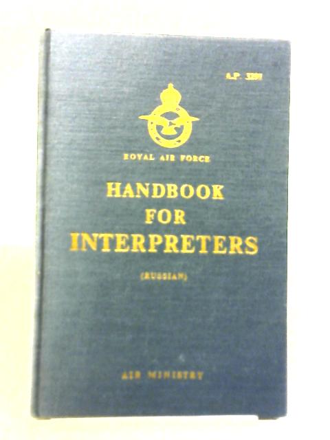 Handbook For Interpreters Russian By Unstated