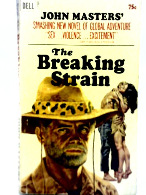 The Breaking Strain By John Masters