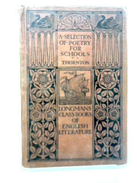 A Selection Of Poetry For Schools By John Thornton
