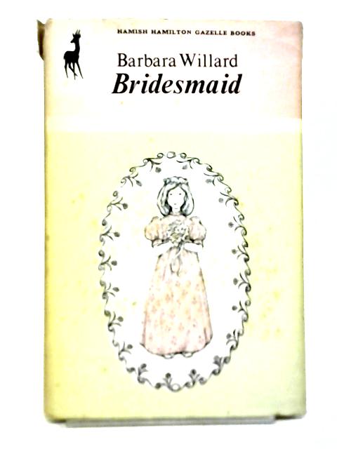 Bridesmaids By Barbara Willard