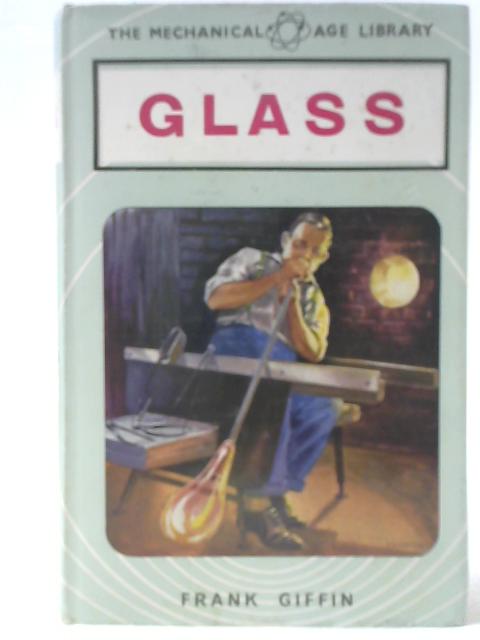 Glass By Frank Giffin