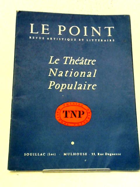 Le Point Le Theatre National LII, mars 1957 By Various