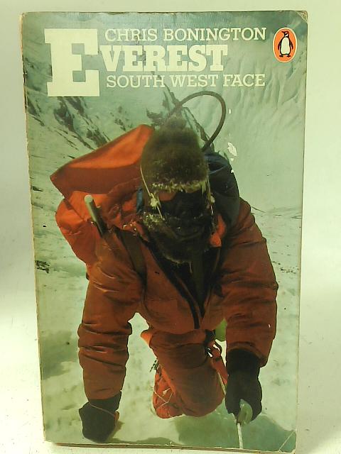 Everest South West Face von Sir Chris Bonington