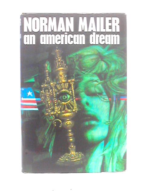 An American Dream By Norman Mailer