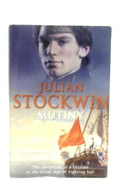 Mutiny, Thomas Kydd 4 By Julian Stockwin