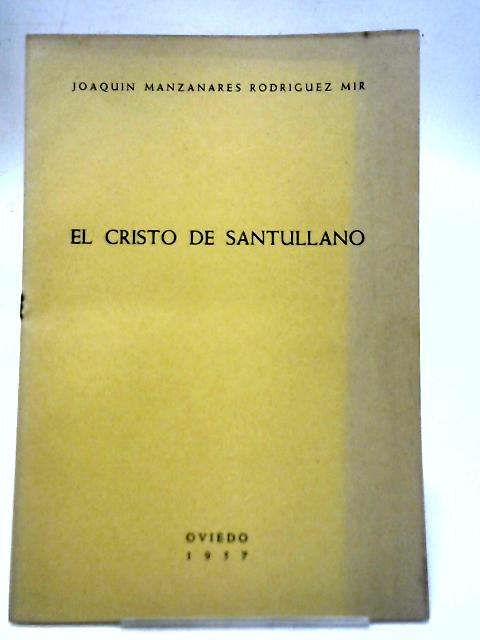 El Cristo de Santullano By J.M. Rodriguez