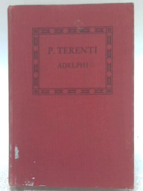 P. Terenti Adelphi By A. Sloman