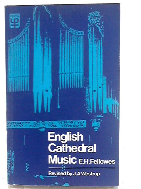 English Cathedral Music (University Paperbacks) By Edmund H. Fellowes