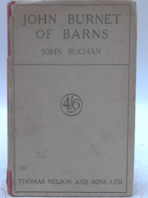 John Burnet of Barns a Romance By J. Buchan