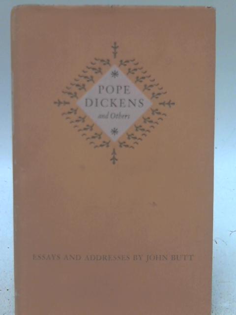 Pope, Dickens and Others By John Butt