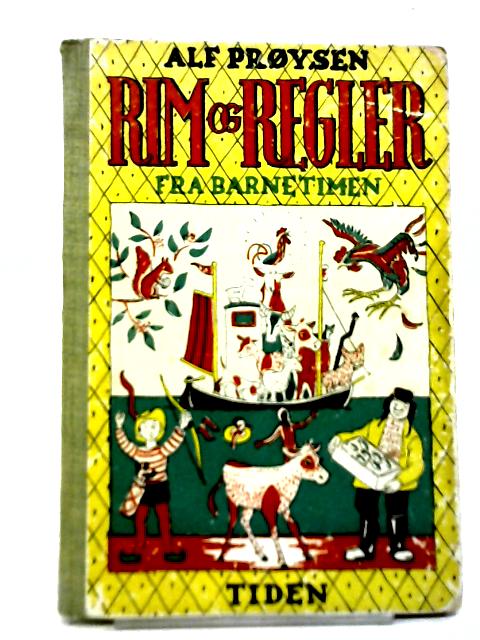 Rim og Regler fra Barnetimen von Alf Proysen