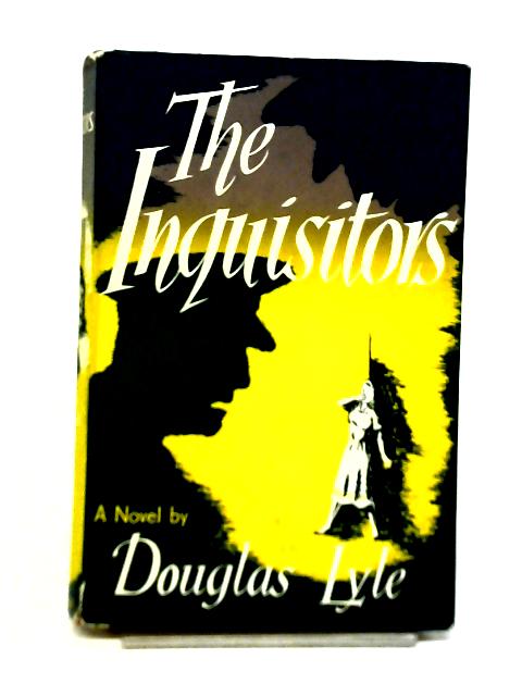 The Inquisitors von Douglas Lyle