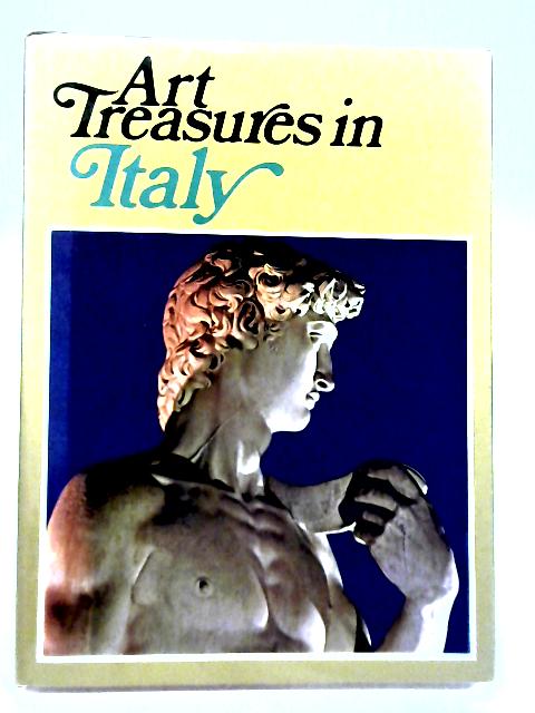 Art Treasures in Italy By Unstated