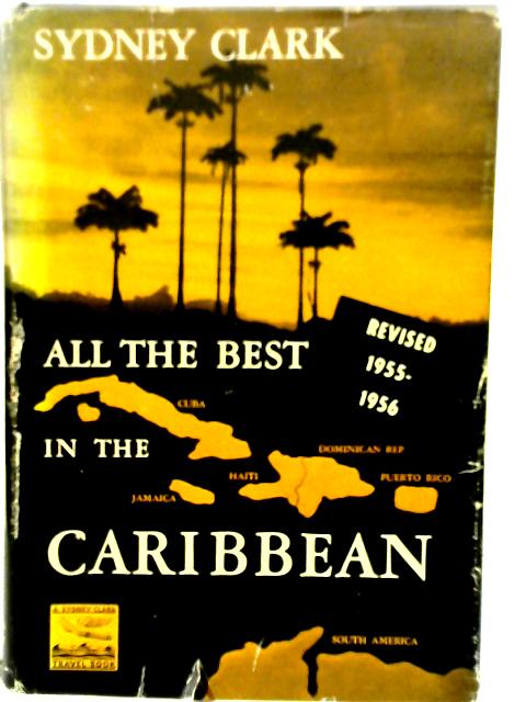 All the Best in the Caribbean By Sydney Clark