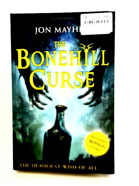 The Bonehill Curse von Jon Mayhew