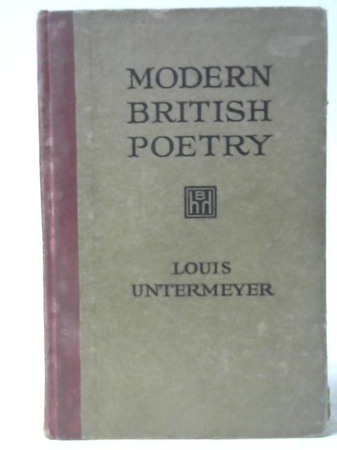 Modern British Poetry By Louis Untermeyer (ed.)