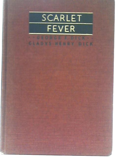 Scarlet Fever By George Frederick Dick