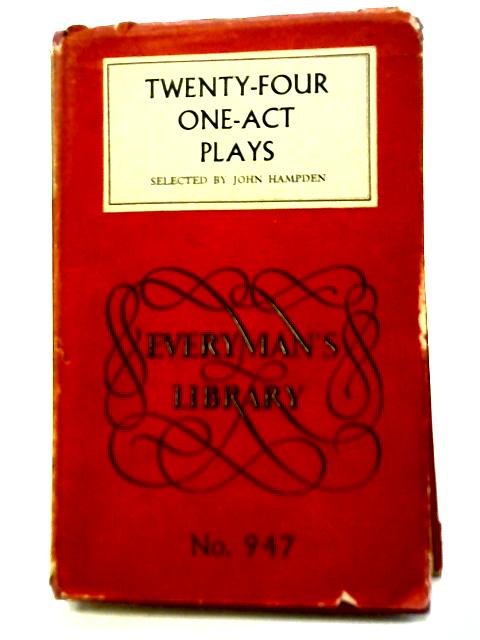 Twenty-Four One-Act Plays By John Hampden