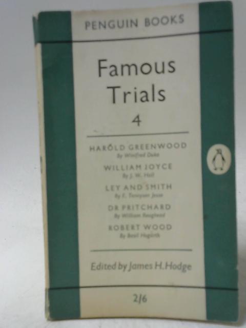 Famous Trials Fourth Series By James H. Hodge (ed.)