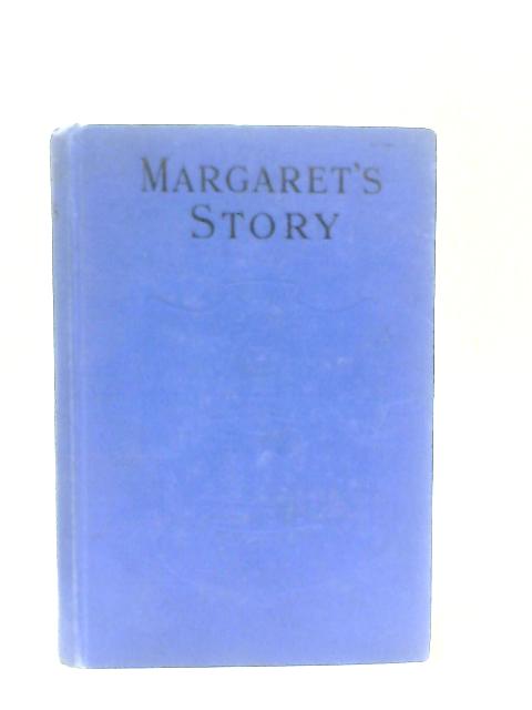 Margaret's Story By Marjorie Douglas