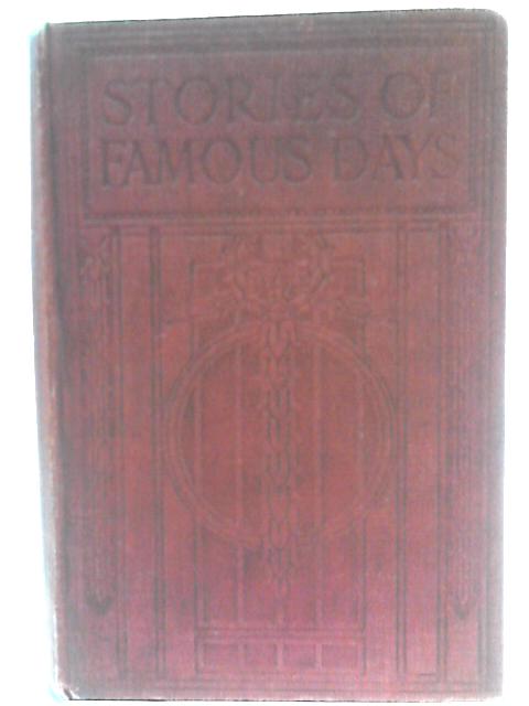 Stories of Famous Days par E. S. Brooks