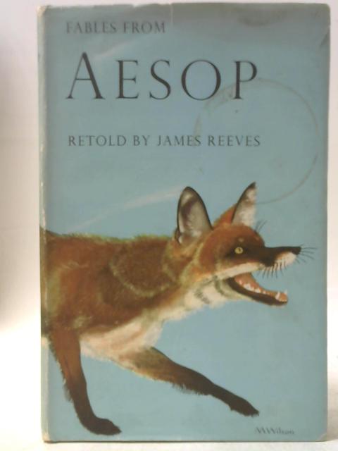 Fables from Aesop By James Reeves
