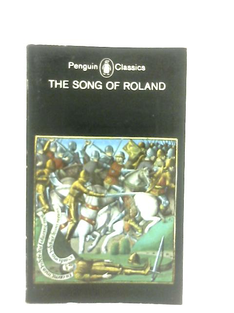 The Song Of Roland By Dorothy L. Sayers (Trans.)
