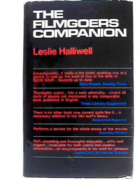 The Filmgoer's Companion By Leslie Halliwell