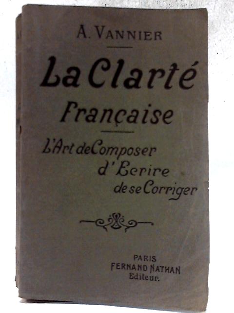 La Clarte Francaise By Antoine Vannier