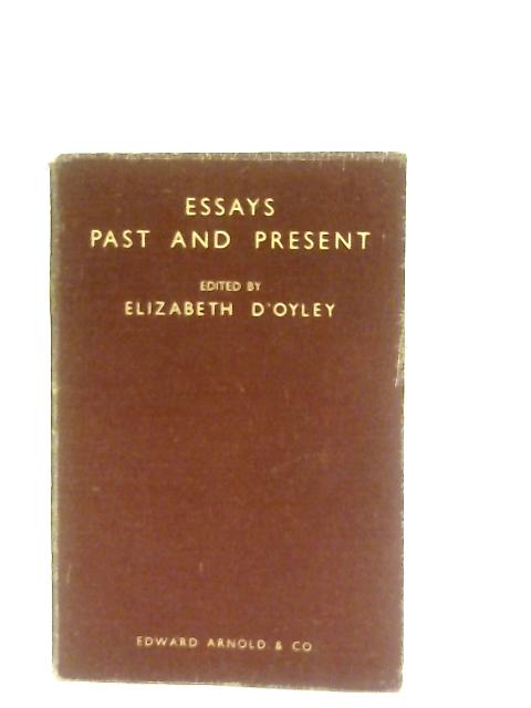 Essays Past and Present von Elizabeth D'Oyley (Ed.)