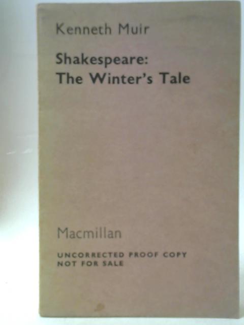Shakespeare - The Winter's Tale - A Casebook By Kenneth Muir