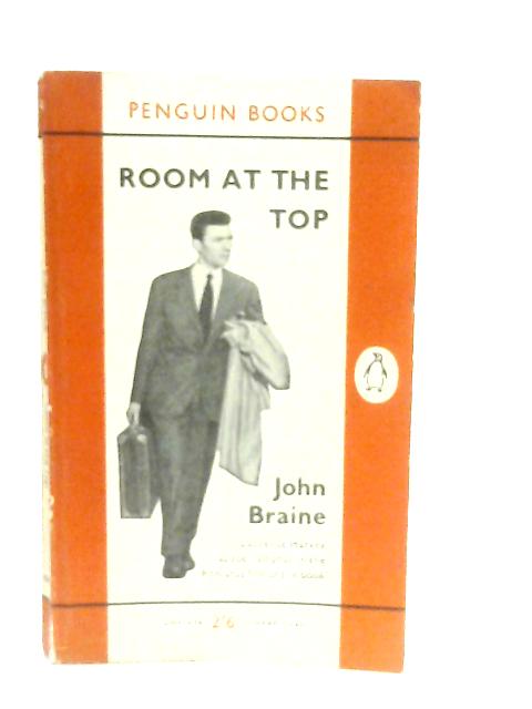 Room at the Top By John Braine